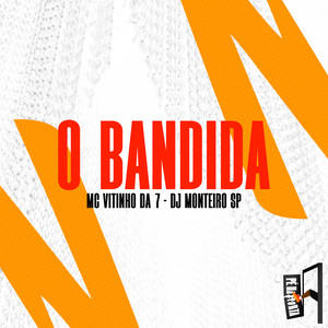 O Bandida