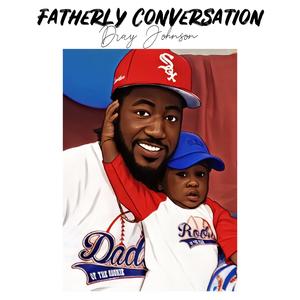 Fatherly Conversation
