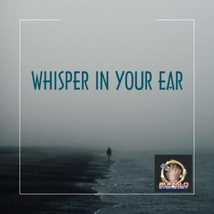Whisper In Your Ear(feat. Bozie Blackhawk) (Explicit)