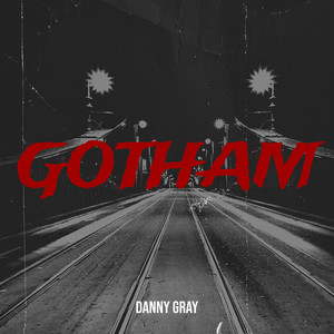 Gotham (Explicit)