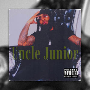 Uncle Junior EP (Explicit)