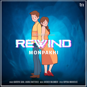 Monpakhi (Rewind)