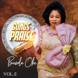 Songs of Praise, Vol. 2