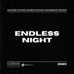 Endless Night (Trance|Explicit)