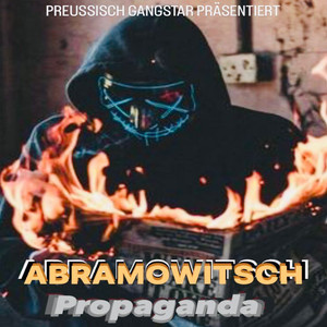 Propaganda (Explicit)