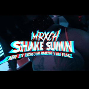 Shake Sumn (Explicit)