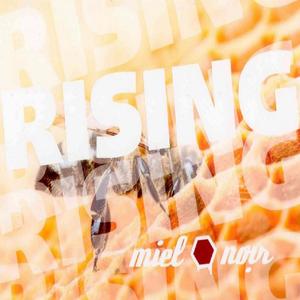 Rising (Explicit)