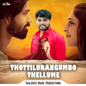 Thottilurangumbo Thellume