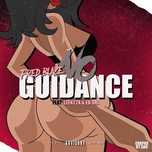 No Guidance (feat. Leeky2x & EB SNL) [Explicit]