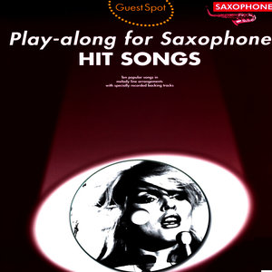 Play-Along for Saxophone: Hit Songs