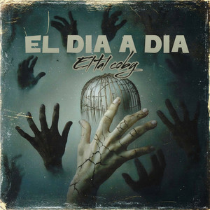 El Dia a Dia (Explicit)