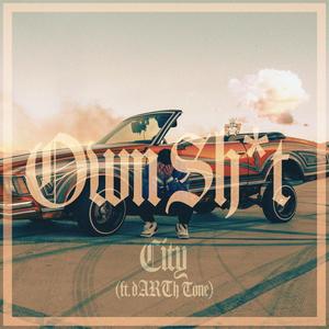 Own Shit(feat. dARTh Tone) (Explicit)