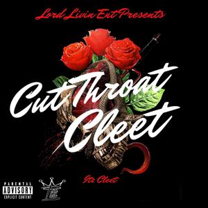 Cut Throat Cleet (Explicit)