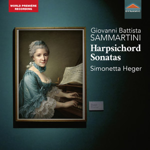 SAMMARTINI, G.B.: Harpsichord Sonatas (Heger)