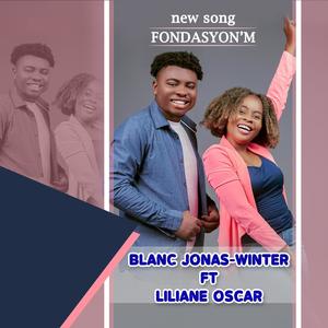 Fondasyon'm (feat. Liliane Oscar)