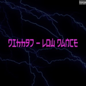 Low Dance