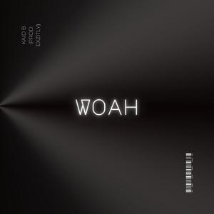 WOAH (Explicit)