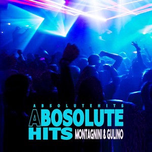 Montagnini & Gulino - Absolute Hits