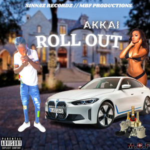 Roll Out (Explicit)