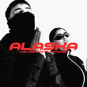 ALASKA (feat. Hayami2k) [Explicit]