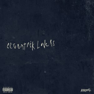 eccentrik Lovers (Explicit)