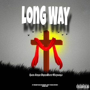 Long way (Explicit)