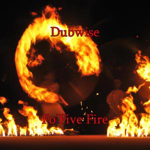 Fo'Five Fire (Explicit)