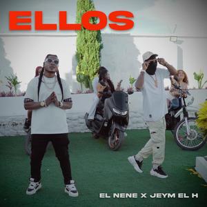 Ellos (feat. El Nene & Jey M El H)