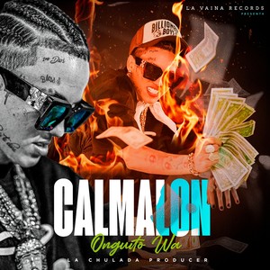 Calmalon (Explicit)