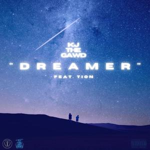 Dreamer(feat. Tion) (Explicit)