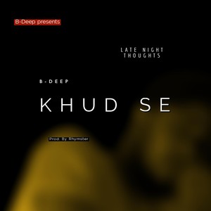 Khud Se (feat. Tanjot)