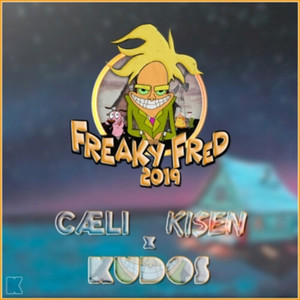 Freaky Fred 2019 (Explicit)