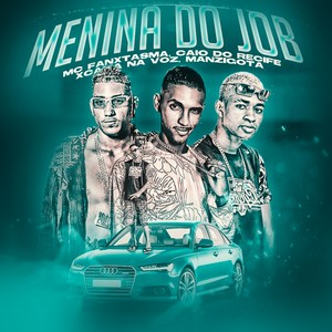 Menina do Job (Explicit)