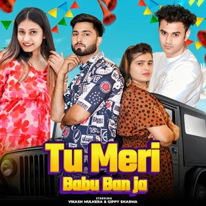 Tu Meri Babu Ban Ja