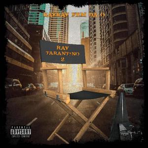 Ray Tarantino 2 (Explicit)