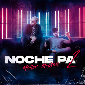 Noche Pa' 2