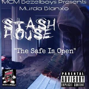 Stash House "The Safe Is Open" (Explicit)