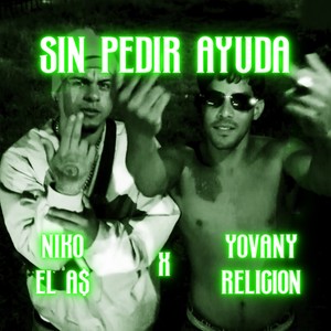Sin pedir ayuda (Explicit)