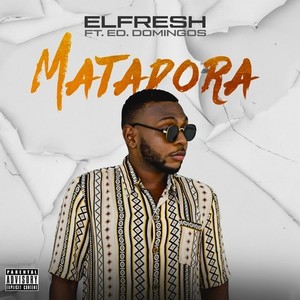 Matadora (Explicit)