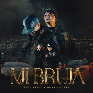 Mi Bruja (Explicit)