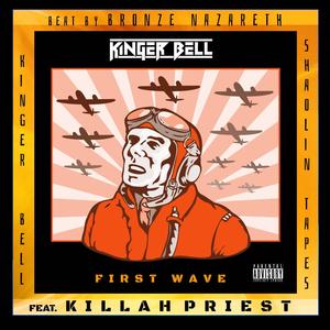 First Wave (feat. Killah Priest) (Explicit)