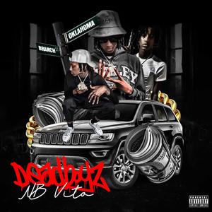 DeadBoyz (Explicit)