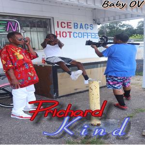 Prichard Kind (Explicit)