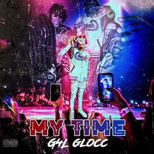 My Time (Explicit)