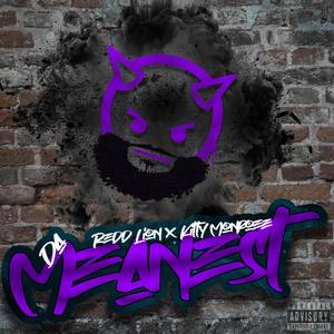 Da Meanest (Explicit)
