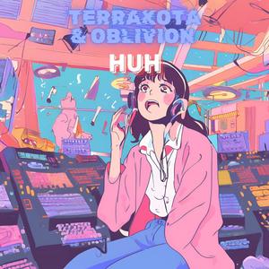 HUH (feat. Øbliviøn)