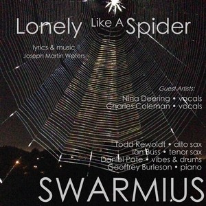 Lonely(Like a Spider)[feat. Nina Deering & Charles Coleman]
