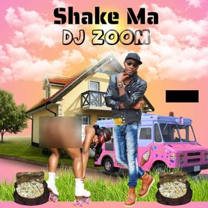 Shake Ma (Explicit)