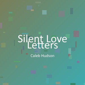 Silent Love Letters