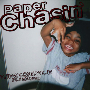 Paper Chasin' (Explicit)